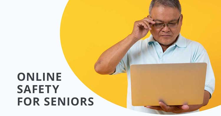 Online Safety for Seniors
